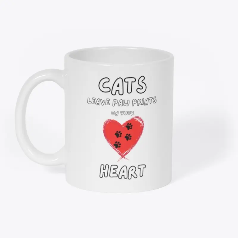 Cats leave paw prints on your heart